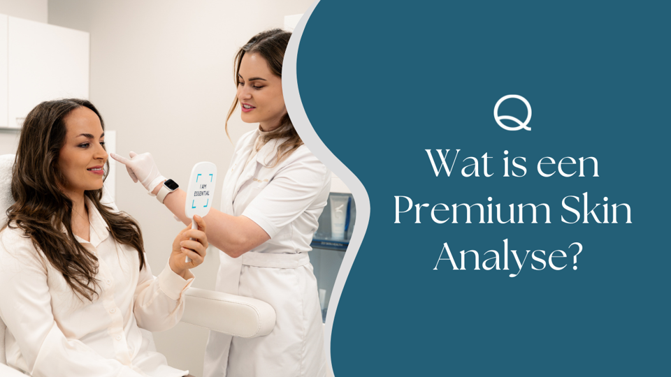 Wat Is Een Premium Skin Analyse