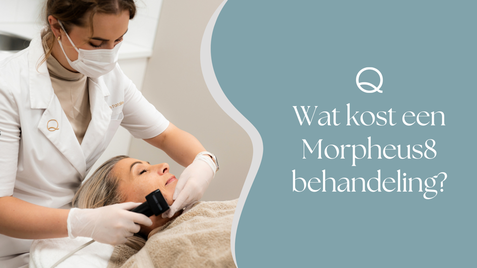 Wat Kost Een Morpheus8 Behandeling