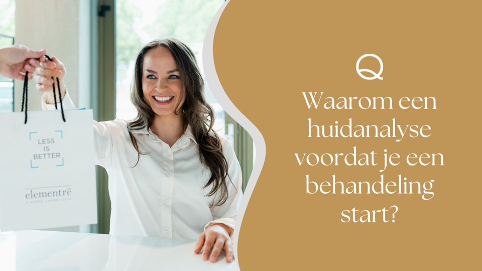 Waarom Een Huidanalyse
