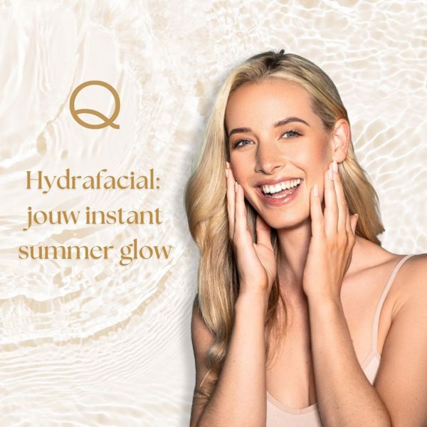 Hydrafacial In De Zomer
